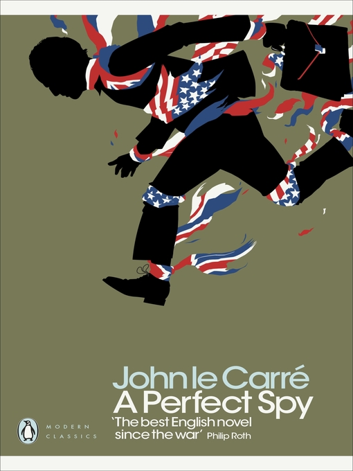 Title details for A Perfect Spy by John le Carré - Available